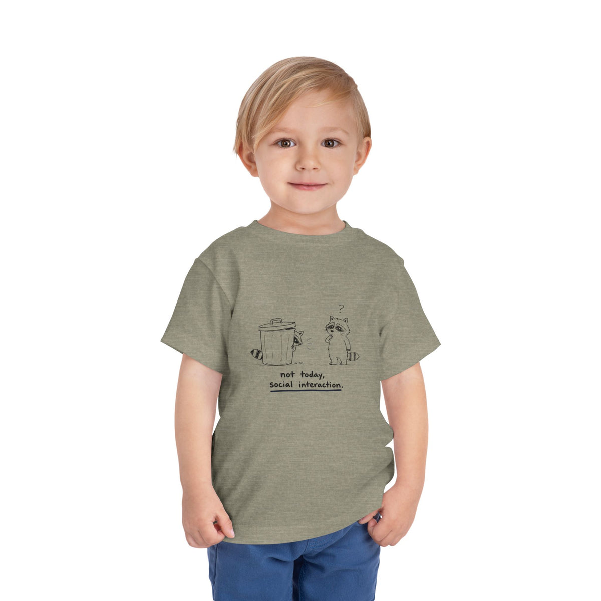 Toddler Tee — "Not Today, Social Interaction" Raccoon Graphic