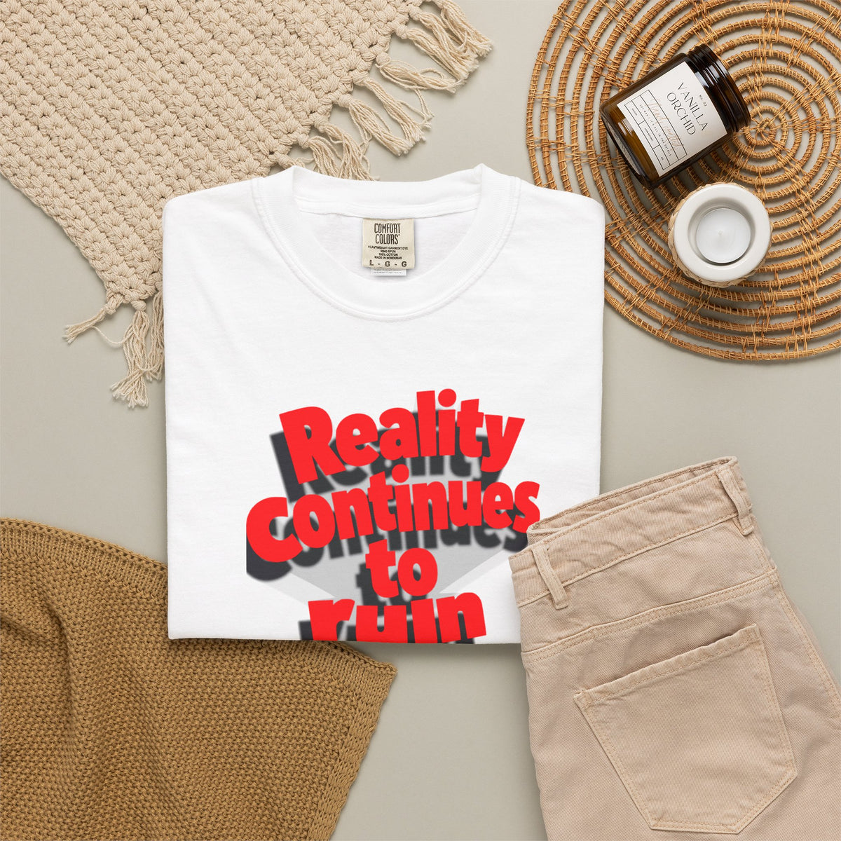 Reality Continues To Ruin My Life T-Shirt
